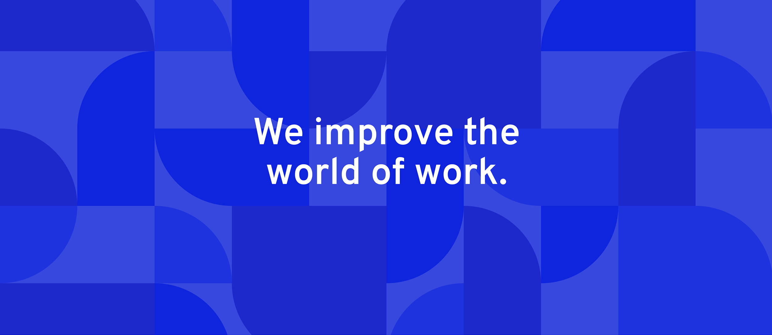 We improve the world of work